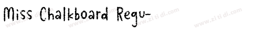 Miss Chalkboard Regu字体转换